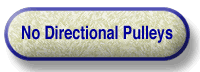 No Directional Pulleys